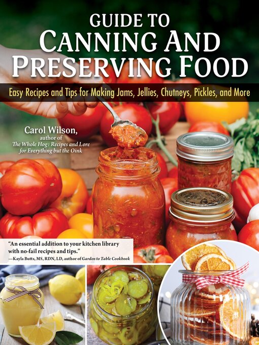Title details for Guide to Canning and Preserving Food by Carol Wilson - Available